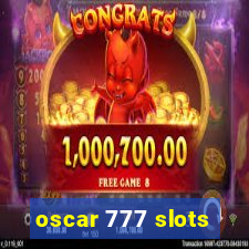 oscar 777 slots