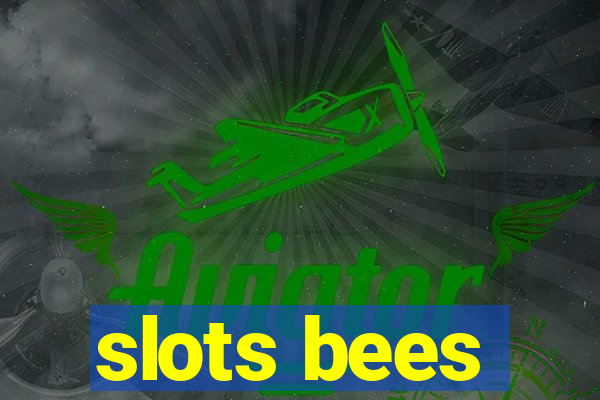 slots bees