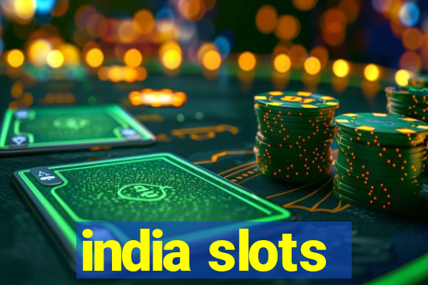 india slots