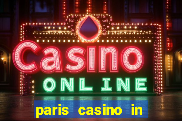 paris casino in las vegas