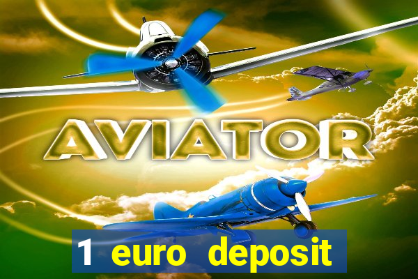 1 euro deposit casino ireland