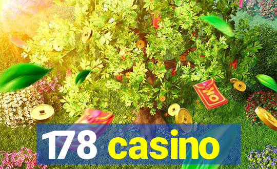 178 casino