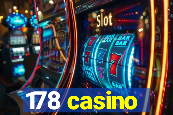 178 casino