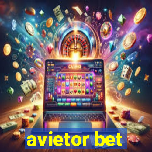 avietor bet