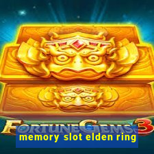 memory slot elden ring