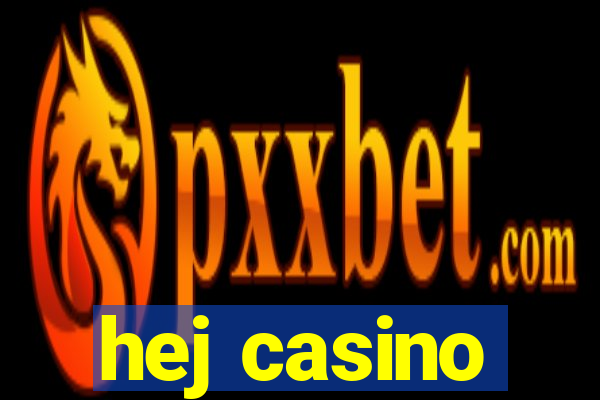 hej casino