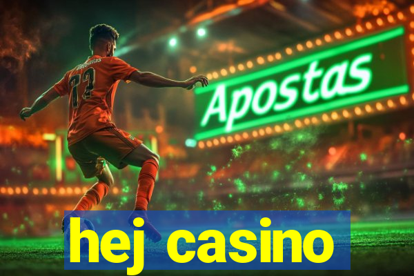 hej casino