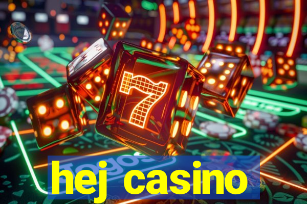 hej casino