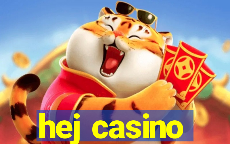 hej casino