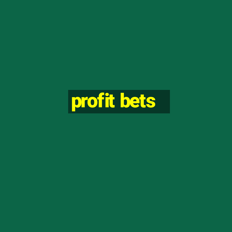 profit bets