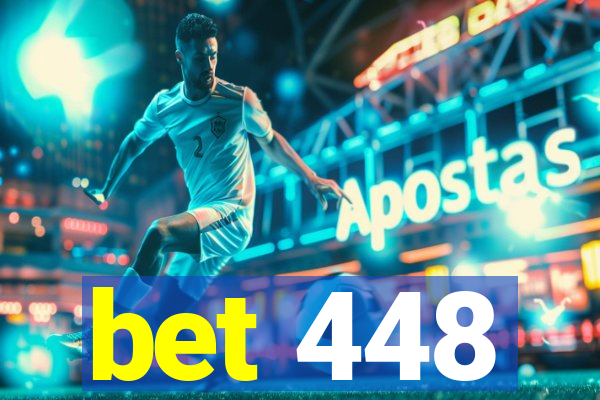 bet 448