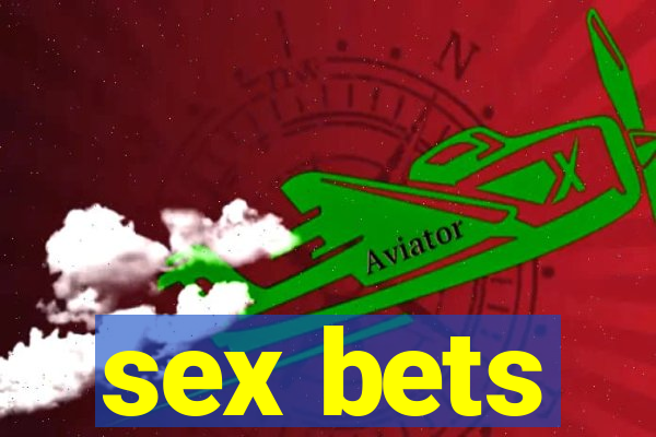 sex bets