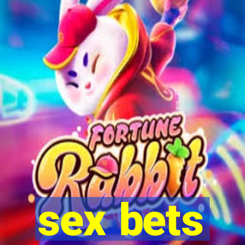 sex bets