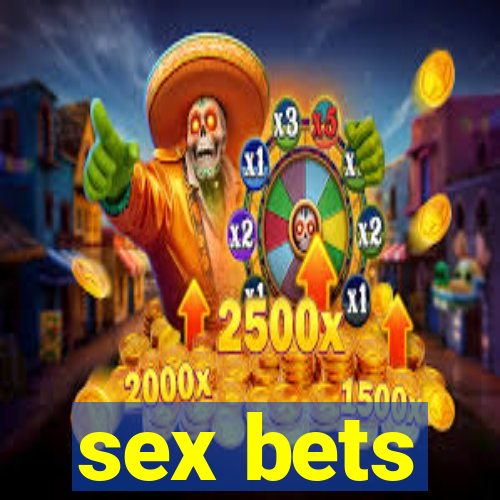 sex bets