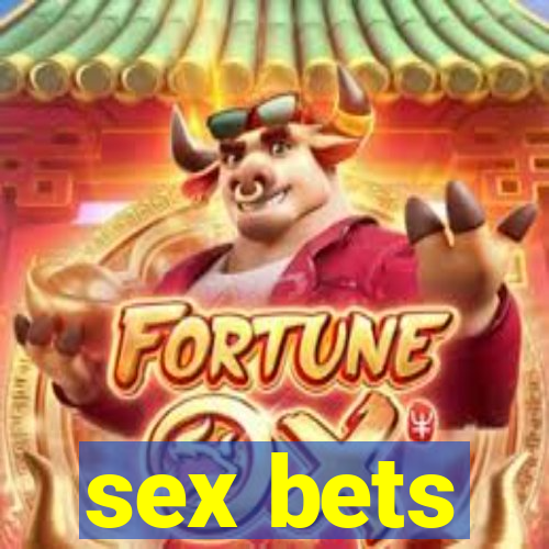 sex bets