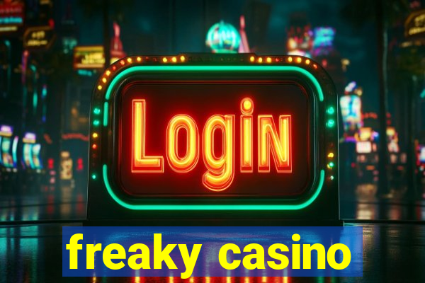 freaky casino