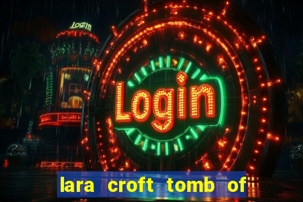 lara croft tomb of the sun slot game