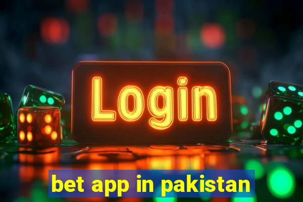 bet app in pakistan