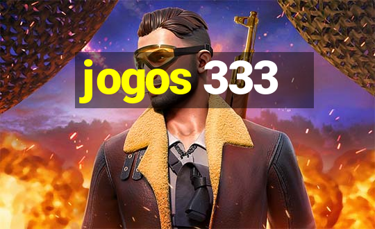 jogos 333