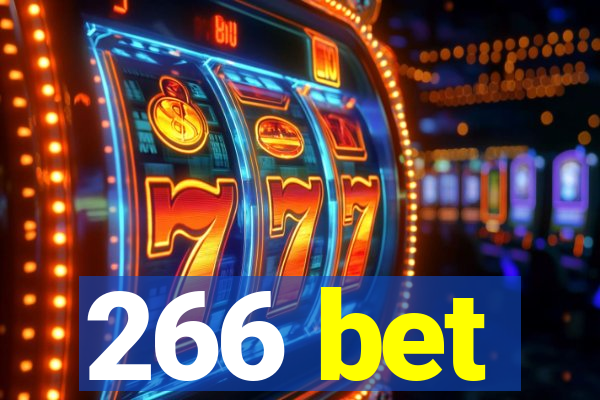 266 bet