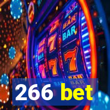 266 bet