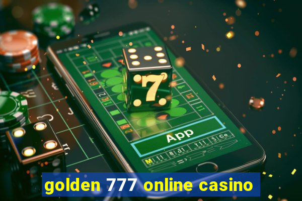 golden 777 online casino