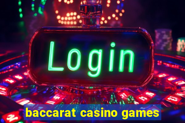 baccarat casino games