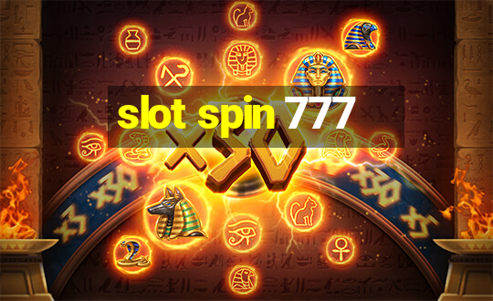 slot spin 777