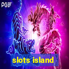 slots island