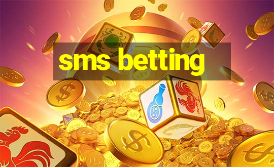 sms betting