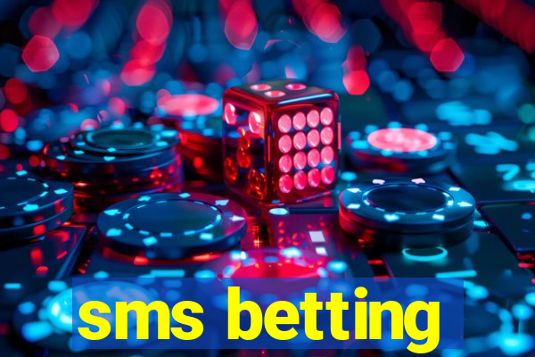 sms betting