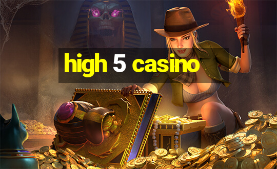 high 5 casino