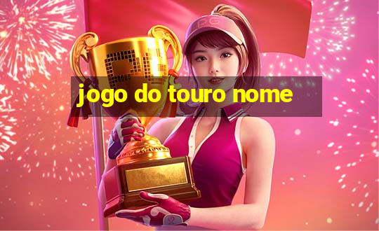 jogo do touro nome