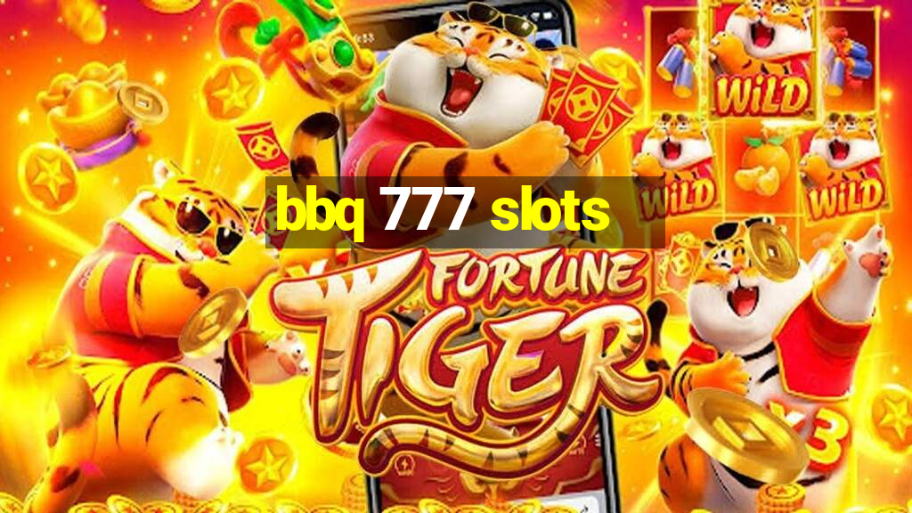 bbq 777 slots