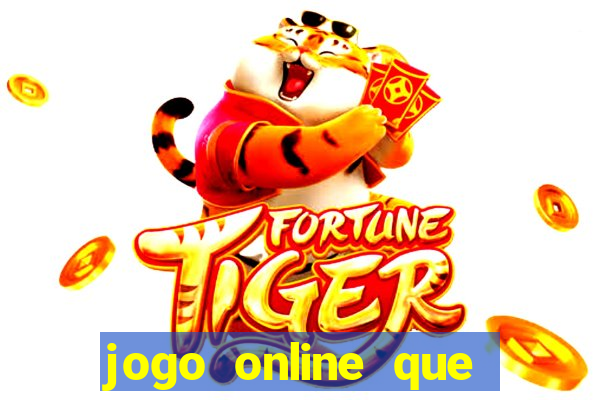 jogo online que paga na hora