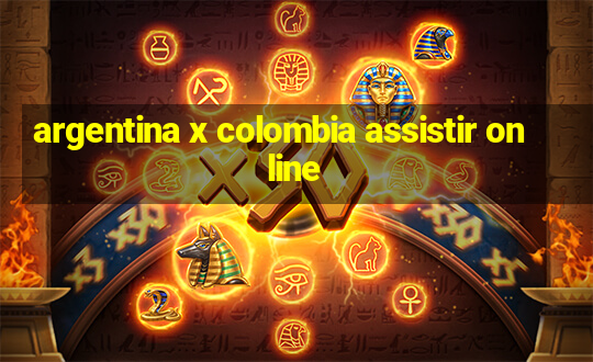 argentina x colombia assistir online