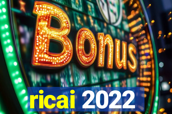 ricai 2022