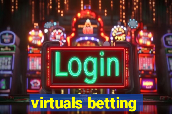 virtuals betting