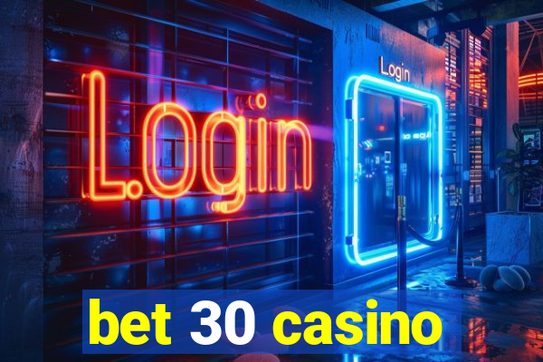 bet 30 casino