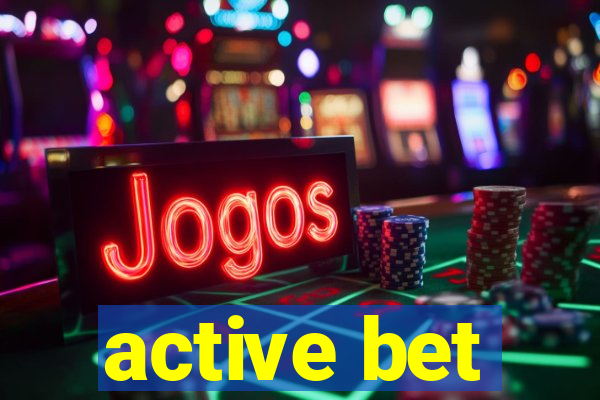 active bet