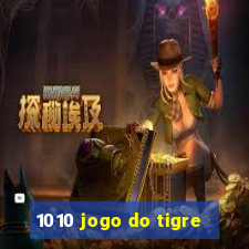 1010 jogo do tigre