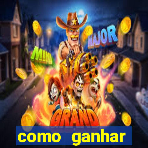 como ganhar dinheiro em aplicativos de jogos