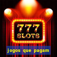 jogos que pagam sem depositar nada