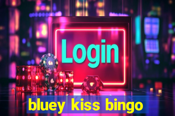 bluey kiss bingo