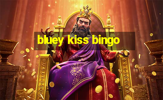 bluey kiss bingo