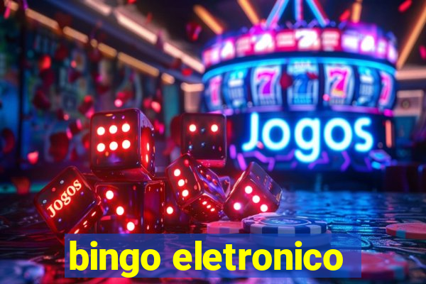 bingo eletronico