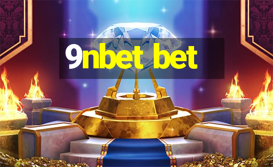 9nbet bet