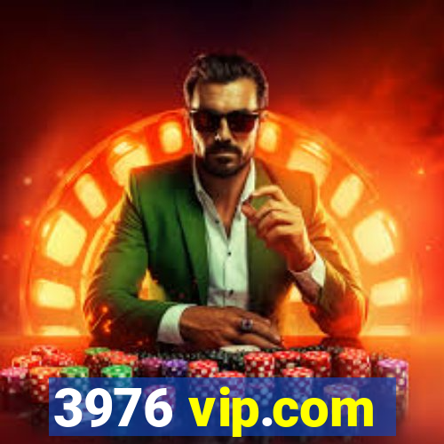 3976 vip.com