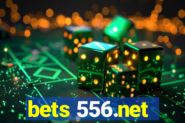 bets 556.net