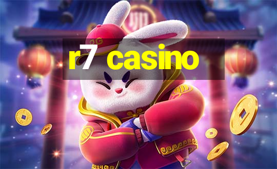 r7 casino